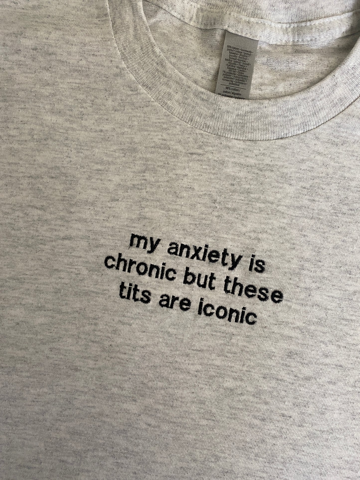 Chronic Anxiety Tshirt