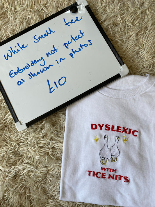 DYSLEXIC TSHIRT SMALL