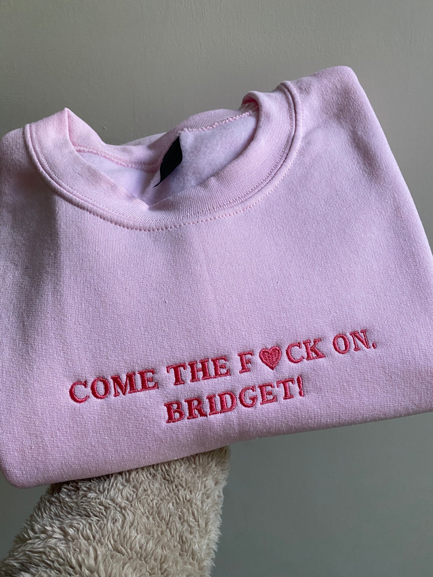 Come on Bridget Embroidered Sweatshirt